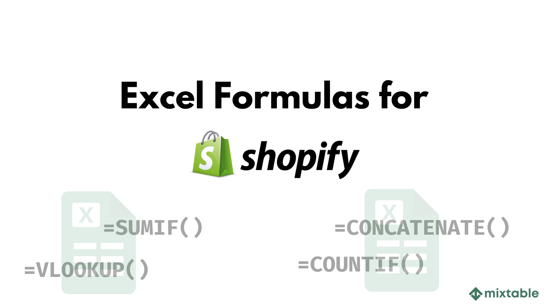 Excel Formulas For Your Shopify Store