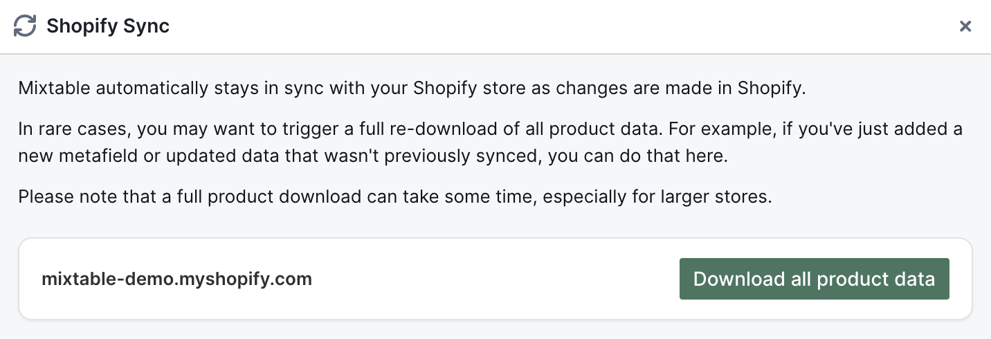 Download all Shopify product data from the Shopify Sync window in Mixtable